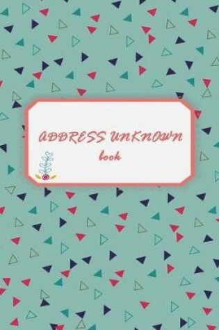 Cover of address unknown book