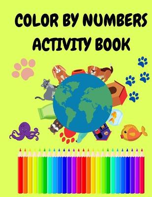 Book cover for Color By Number Activity Book for Kids