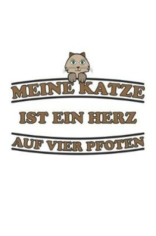 Cover of Meine Katze ist ein Herz auf vier Pfoten