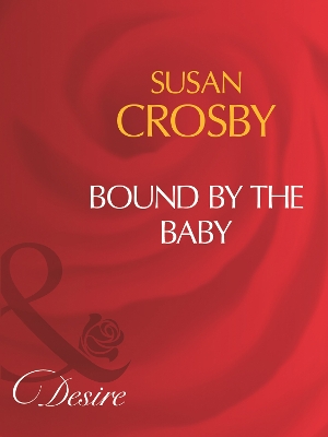 Book cover for Bound By The Baby