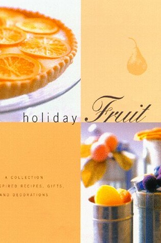 Cover of Holiday Fruit