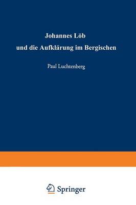 Book cover for Johannes Loeh Und Die Aufklarung Im Bergischen