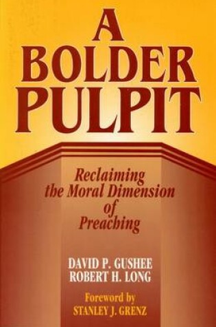 Cover of A Bolder Pulpit