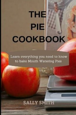 Cover of The Pie Cookbook