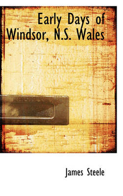 Book cover for Early Days of Windsor, N.S. Wales