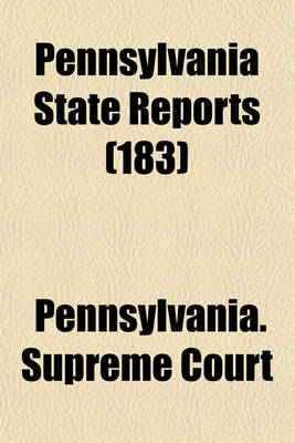 Book cover for Pennsylvania State Reports (Volume 183)