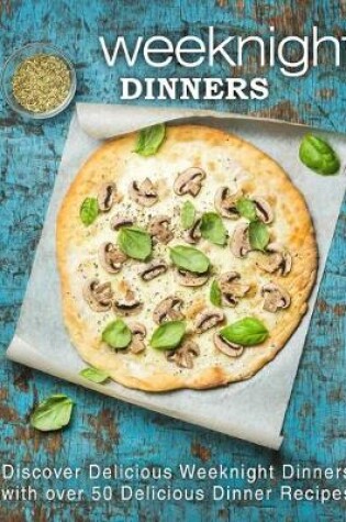Cover of Weeknight Dinners