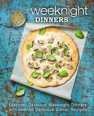 Book cover for Weeknight Dinners