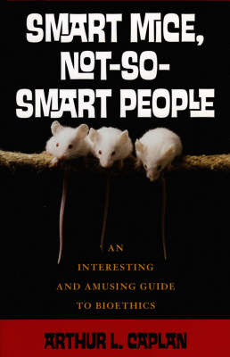 Book cover for Smart Mice, Not So Smart People