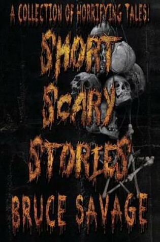 Cover of Short Scary Stories