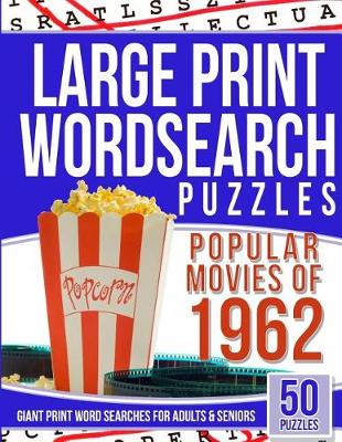Book cover for Large Print Wordsearch Top 50 Movies of the 1962
