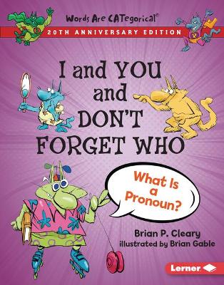 Book cover for I and You and Don't Forget Who, 20th Anniversary Edition