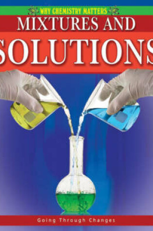 Cover of Mixtures and Solutions