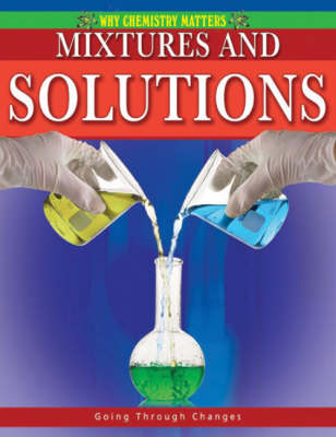 Book cover for Mixtures and Solutions