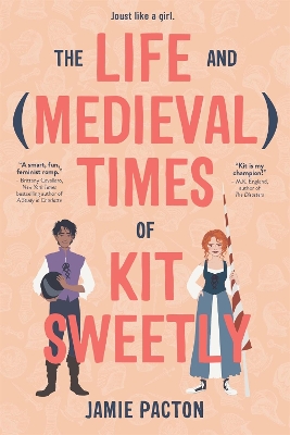 Book cover for The Life and Medieval Times of Kit Sweetly