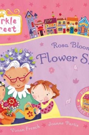 Cover of Sparkle Street: Rosa Bloom's Flower Shop
