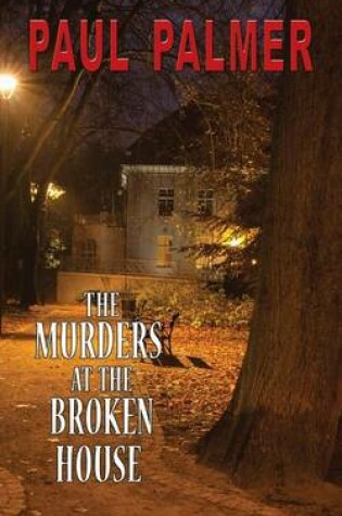 Cover of The Murders at the Broken House