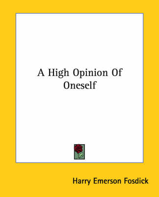 Book cover for A High Opinion of Oneself