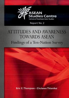 Book cover for Attitudes and Awareness Towards ASEAN