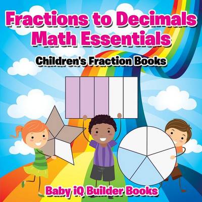 Book cover for Fractions to Decimals Math Essentials