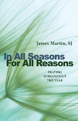 Book cover for In All Seasons, For All Reasons