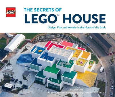 Book cover for The Secrets of LEGO® House