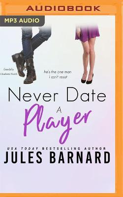 Book cover for Never Date a Player