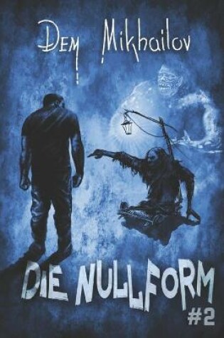 Cover of Die Nullform (Buch 2)