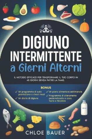 Cover of Digiuno Intermittente a Giorni Alterni