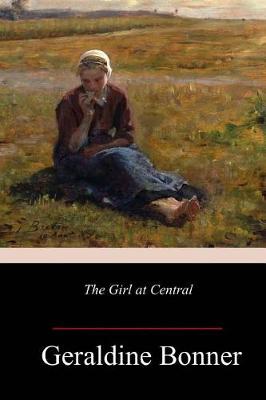 Book cover for The Girl at Central