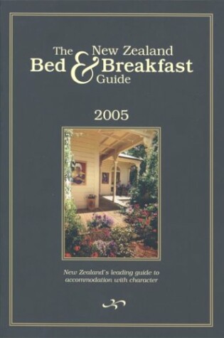 Cover of The New Zealand Bed and Breakfast Book