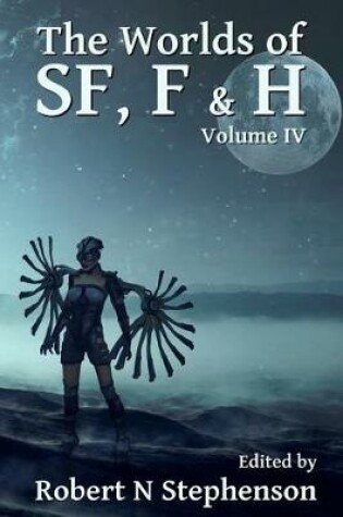 Cover of The Worlds of Sf, F & H Volume IV