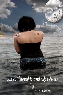 Book cover for Life, Thoughts and Questions