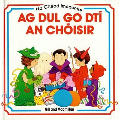 Book cover for Ag Dul go dti an Choisir