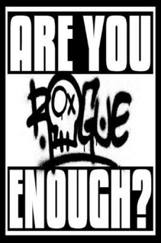 Cover of Are You Rogue Enough?