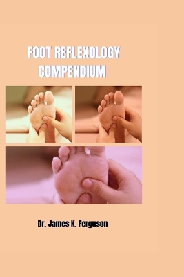 Cover of Foot Reflexology Compendium