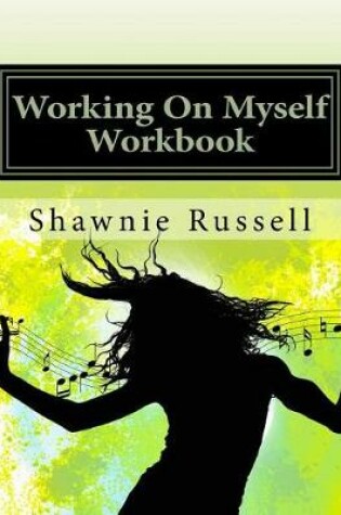 Cover of Working On Myself