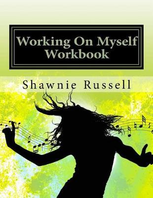 Cover of Working On Myself