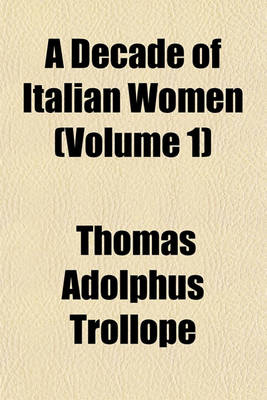 Book cover for A Decade of Italian Women (Volume 1)