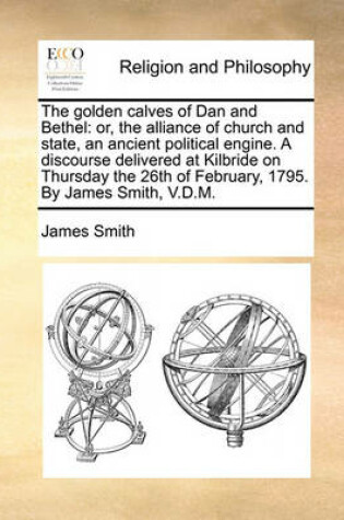 Cover of The Golden Calves of Dan and Bethel