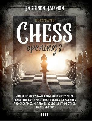 Book cover for Chess openings illustrated