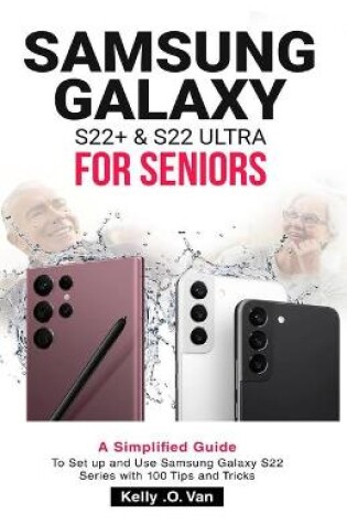 Cover of Samsung Galaxy S22+ & S22 Ultra for Seniors