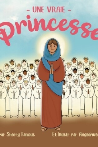 Cover of Une Vraie Princesse
