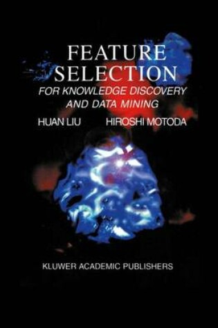 Cover of Feature Selection for Knowledge Discovery and Data Mining
