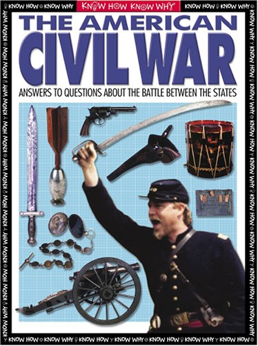 Book cover for Know How, Know Why Civil War