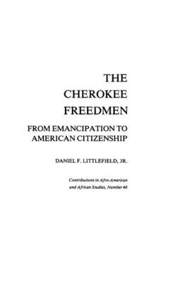 Book cover for The Cherokee Freedmen