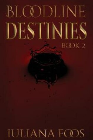 Cover of Bloodline Destinies
