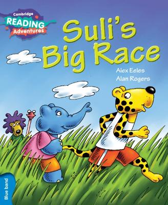 Book cover for Cambridge Reading Adventures Suli's Big Race Blue Band