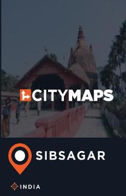 Book cover for City Maps Sibsagar India