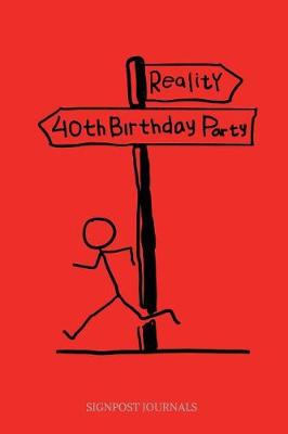 Cover of Reality 40th Birthday Party